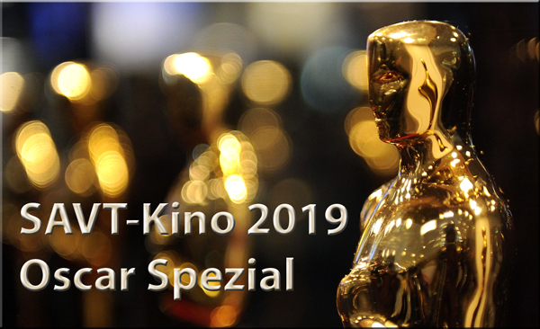 07/03/19 - Kino mit SAVT: Oscar Spezial 2019